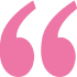 Pink quotation mark symbol on black background.